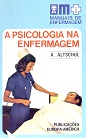 A Psicologia na Enfermagem